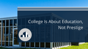 college-education-not-prestige
