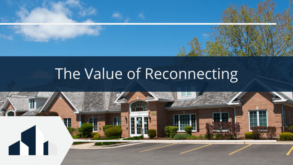 the-value-of-reconnecting
