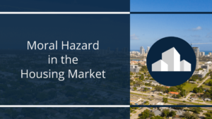 moral-hazard-housing-market
