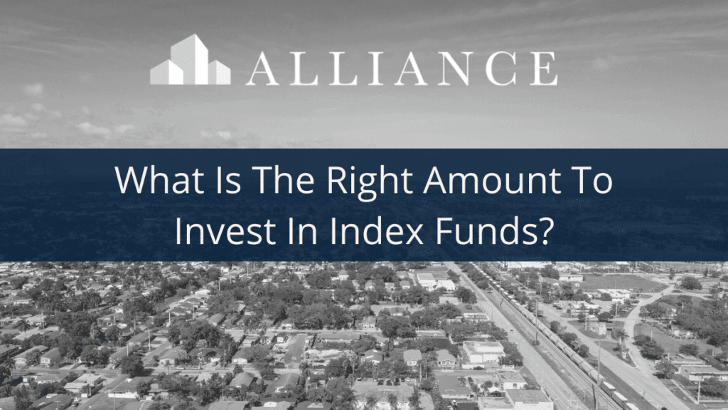 right-amount-invest-index-funds