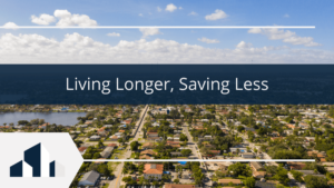 living-longer-saving-less